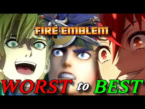 EVERY Fire Emblem Games Ranked from Worst to Best