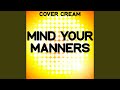 Mind Your Manners