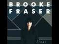 Brooke Fraser - Who Are We Fooling 