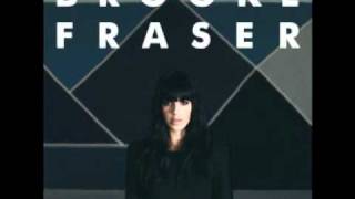 Brooke Fraser - Who Are We Fooling