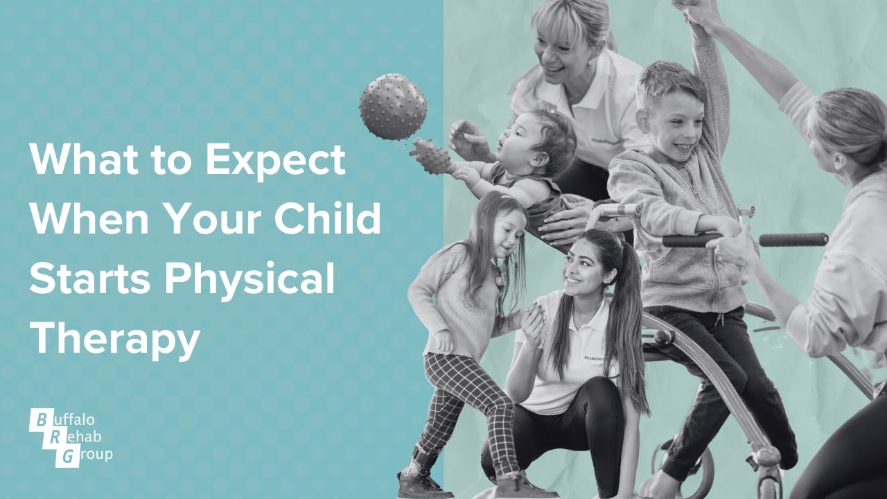 What to Expect When Your Child Starts Physical Therapy