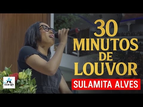 Sulamita Alves canta 30 minutos de louvor e a presença de Deus toma conta desse congresso!