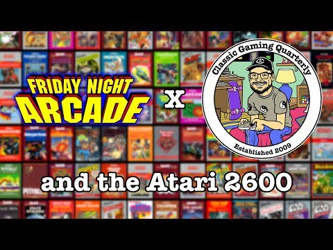 CGQ Live Ep. 14 - The Atari 2600 (with Friday Night Arcade)