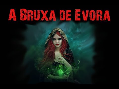 A Bruxa de Évora