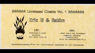 Eric B. &amp; Rakim - Unreleased Classics, Vol. 1 (1996) 💿 (Full Album)