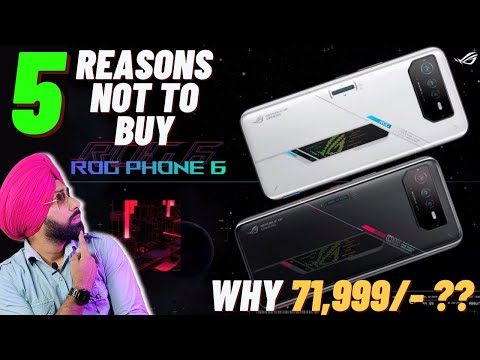 ASUS  ROG Phone 6 & 6 Pro - 5 Reasons Not to Buy | Full Details | Price | Specs | Launch Date |