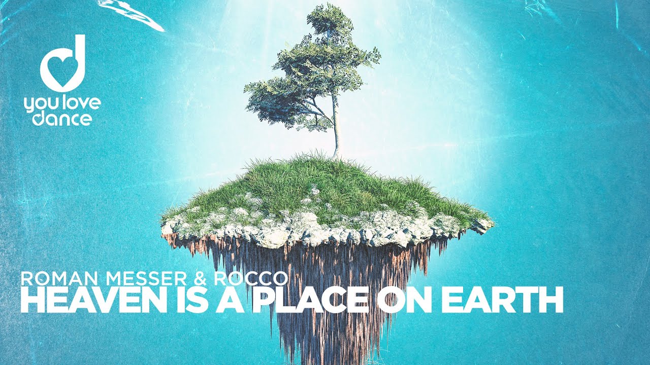 Heaven Is A Place On Earth by Rocco from UK | Popnable
