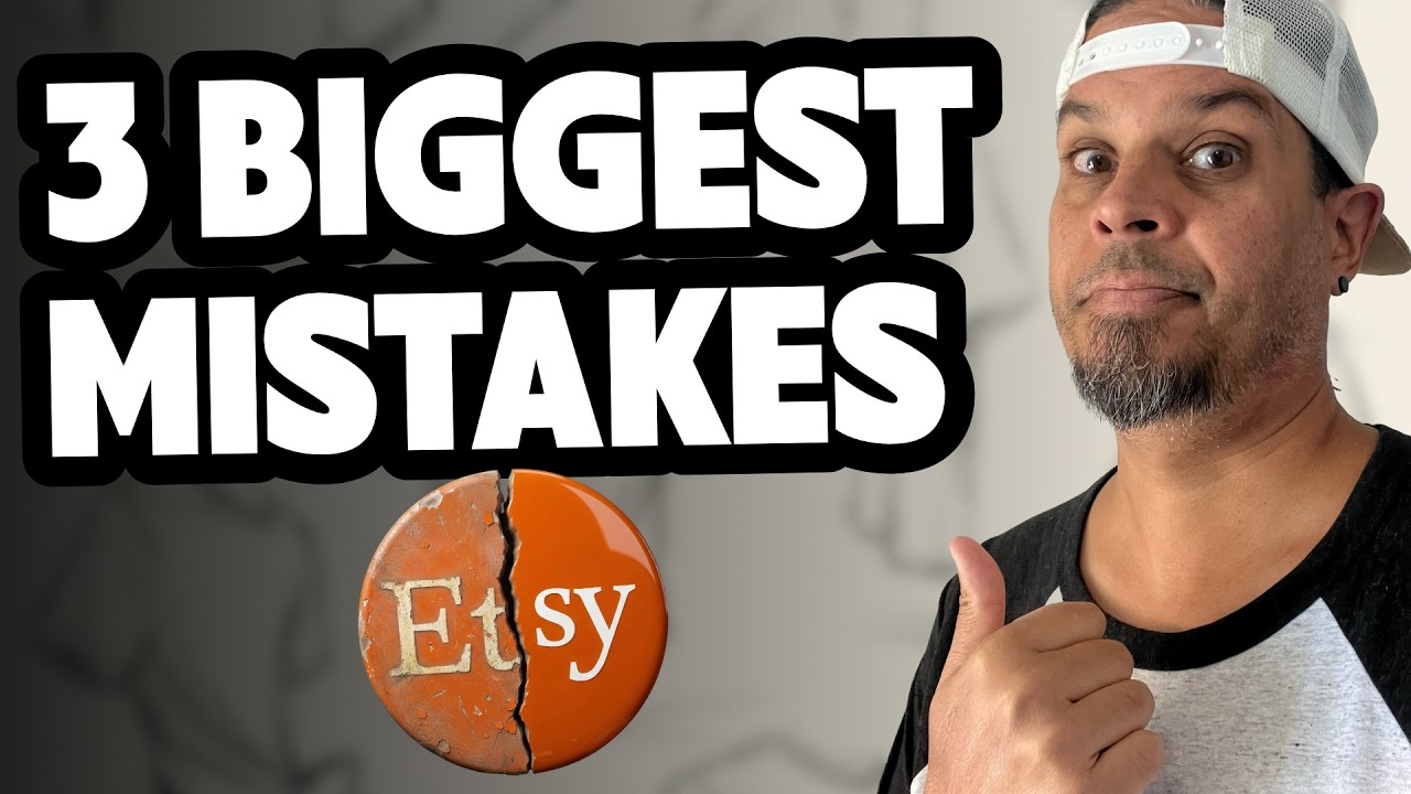 STOP Making These Huge Mistakes on Etsy