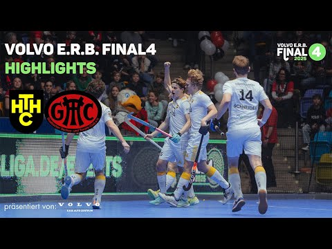 Harvestehuder THC - Gladbacher HTC | HIGHLIGHTS | Volvo E.R.B. Final4 2025