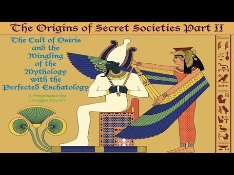 The Origins of Secret Societies Part 2