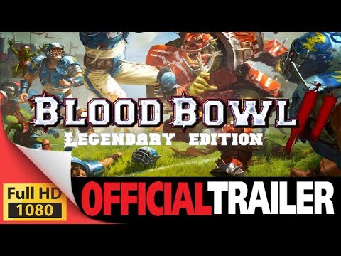 Blood Bowl 2 Legendary Edition