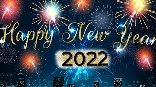Happy New Year WhatsApp Status  2022 |Naya Saal Mubarak ||status Video | New Year 2022 Video