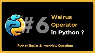 Download the video "Walrus Operator in Python || Python basics and Interview Questions"