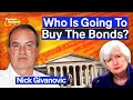 The Bond Market Has A Massive Problem | Nick Givanovic