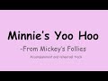 Minnie S Yoo Hoo Mickey S Follies Piano Accompaniment And Rehearsal Track