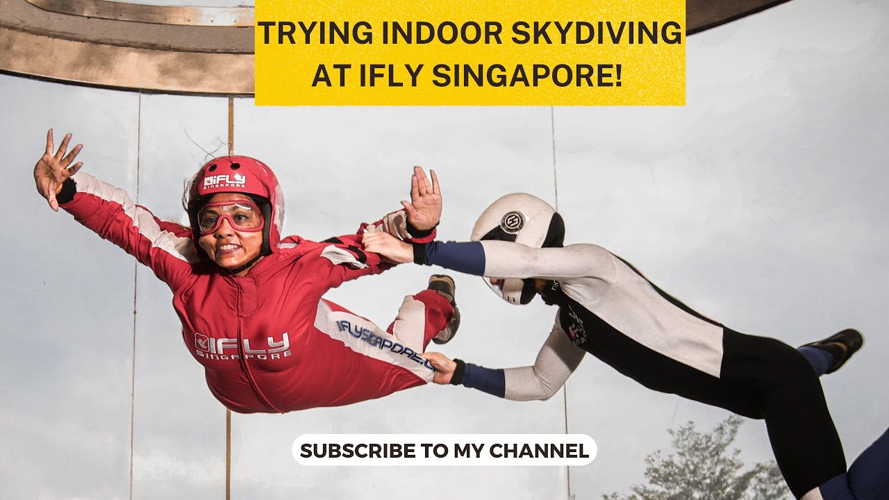 Your ultimate guide to exploring iFly Singapore!