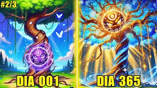 [2/3] ELE RENASCEU COMO UMA ÁRVORE, MAS GANHOU O PODER DA EVOLUÇÃO INFINITA | Resumo Manhwa