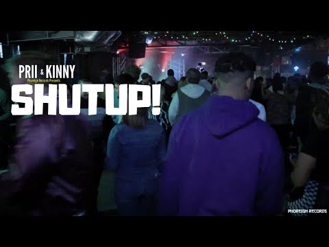 Prii & Kinny "Shut UP!" Official Music Video | Shot by @phoreignrecords