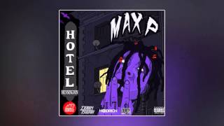 Max P - Gang [Prod. By Danny Wolf]