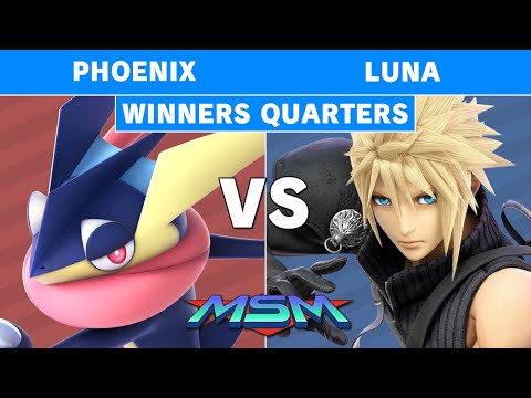 MSM 223 - Phoenix (Greninja, Sonic) Vs Luna (Cloud) Winners Quarters - Smash Ultimate