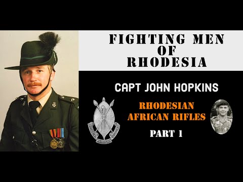 Fighting Men of Rhodesia ep187 | Capt. John Hopkins part 1| RAR