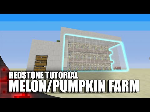 Minecraft: Fully Automatic Melon/Pumpkin Farm Video