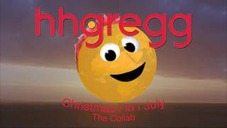 Cover art for The hhgregg Collab - It's 'Christmas in July!