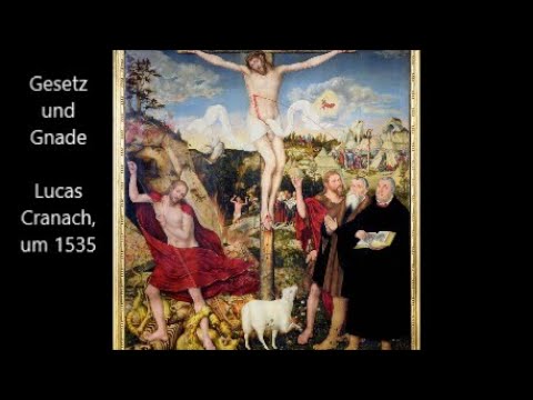 Lucas Cranach: Gesetz und Gnade