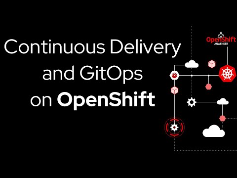 Continuous Delivery and GitOps on OpenShift [EN]