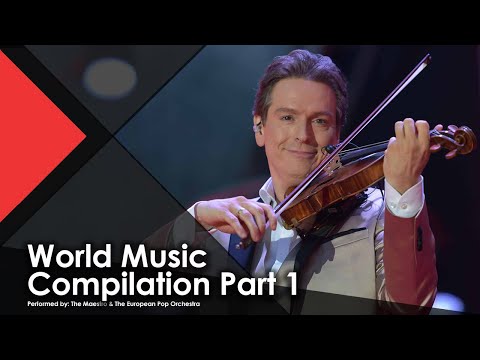 World Music Compilation Part 1 - The Maestro & The European Pop Orchestra Performance Music Video