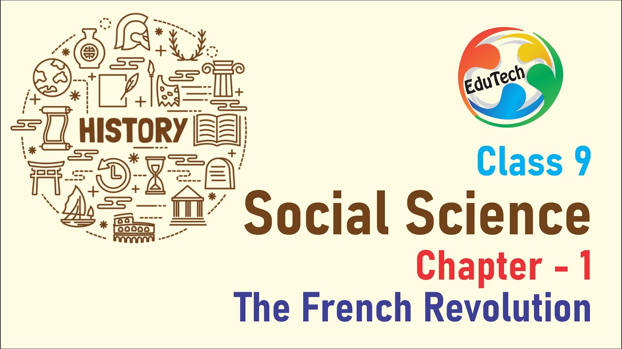 Class 9 Social Science Ch.1 The French Revolution (India and the Contemporary World - I) (PPT)