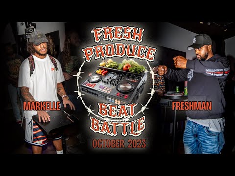 Freshman vs Markelle - FRESH PRODUCE BEAT BATTLE - OCTOBER 23 #stlouis #freshproducestl #producer