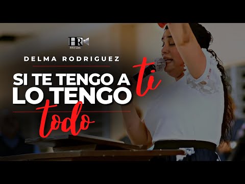 Delma Rodríguez - Si te tengo a ti, lo tengo todo (Moldéame Primero 5)