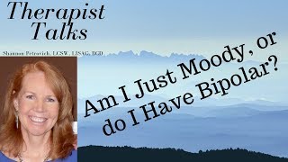 Am I Just Moody, Or Do I Have Bipolar Disorder?