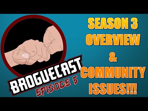 BROGUECAST EPSIODE 5!!! - SEASON 3 IMPRESSIONS & COMMUNITY ISSUES!!! - ROGUE COMPANY
