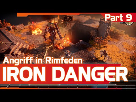 IRON DANGER - Angriff auf Rimfeden - Let's Play auf Deutsch[FullHD]