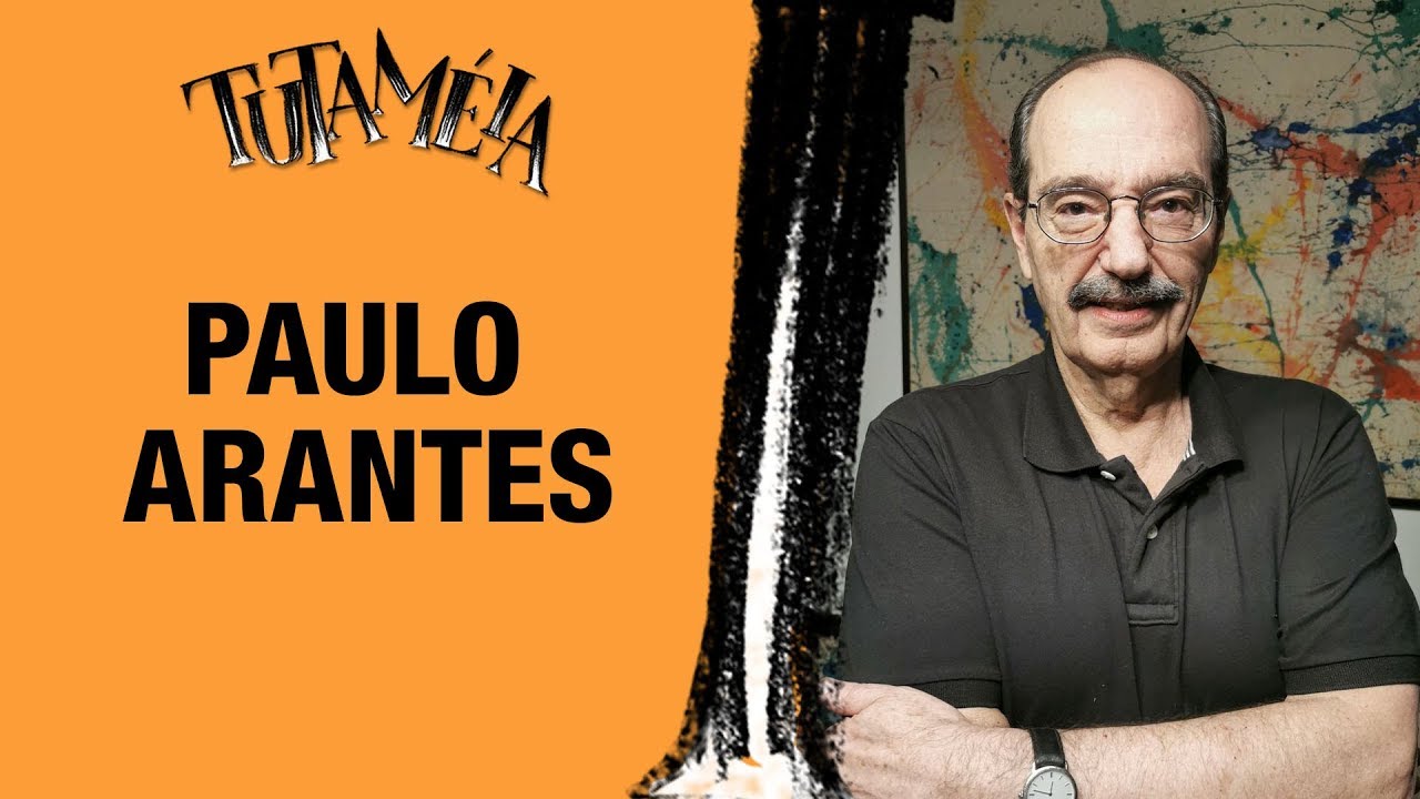 TUTAMÉIA entrevista Paulo Arantes
