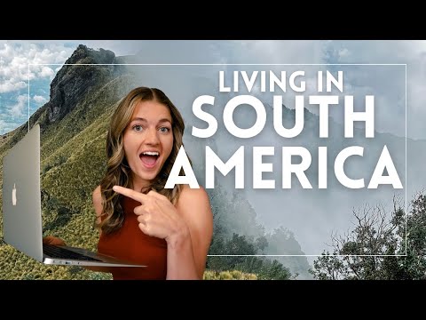 Living in South America as a Digital Nomad (Pros & Cons)