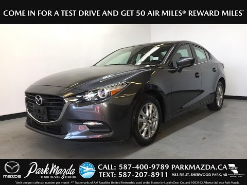 GREY 2018 Mazda Mazda3  Review Sherwood Park Alberta - Park Mazda