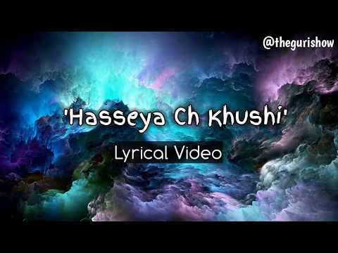 GuRi - Hasseya Ch Khushi Feat Rasshi Sood [Lyric Video]