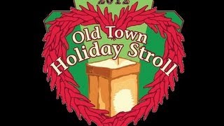 preview picture of video 'Annual Old Town Holiday Stroll - Holiday Stroll - Old Town'