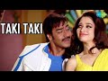 Taki Taki Official Song Video HIMMATWALA Ajay Devgn Tamannaah