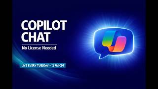 Microsoft 365 Copilot Chat (Unlicensed) User Training Series