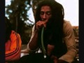 Bob marley a la la la la long 