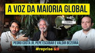 PEPE ESCOBAR: A VOZ DA MAIORA GLOBAL | O MUNDO É UM MOINHO #REPRISE