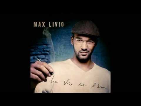 MAX LIVIO - POUR LE MEILLEUR ET LE PIRE/ ONENESS RECORDS