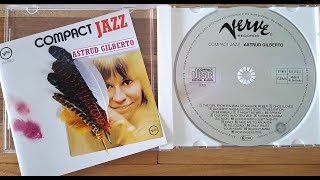 "Only Trust Your Heart" by Astrud Gilberto and the Stan Getz combo.