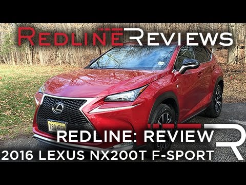 2016 Lexus NX200t - Redline: Review