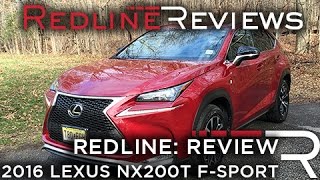 2016 Lexus NX200t - Redline: Review