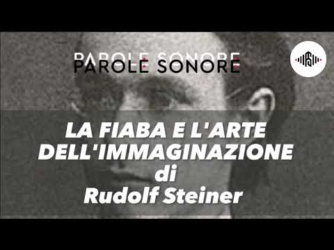 Rudolf Steiner - THE FAIRY TALE AND THE ART OF IMAGINATION - Sound Words